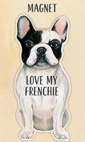 French bulldog face magnet with Love My Frenchie text