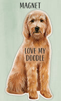 Golden doodle dog portrait magnet with text 'LOVE MY DOODLE'