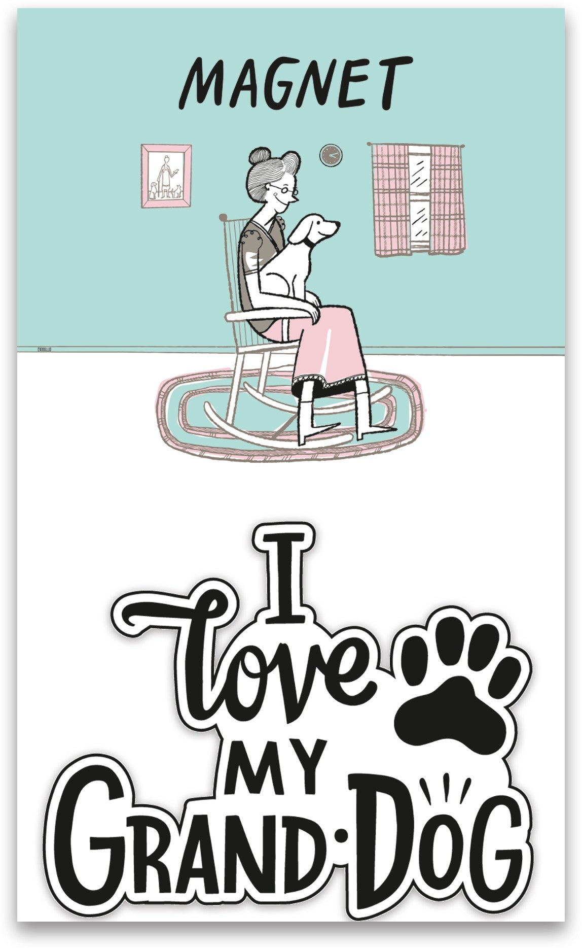 Dog magnet with "I Love My Granddog" text and paw print graphic