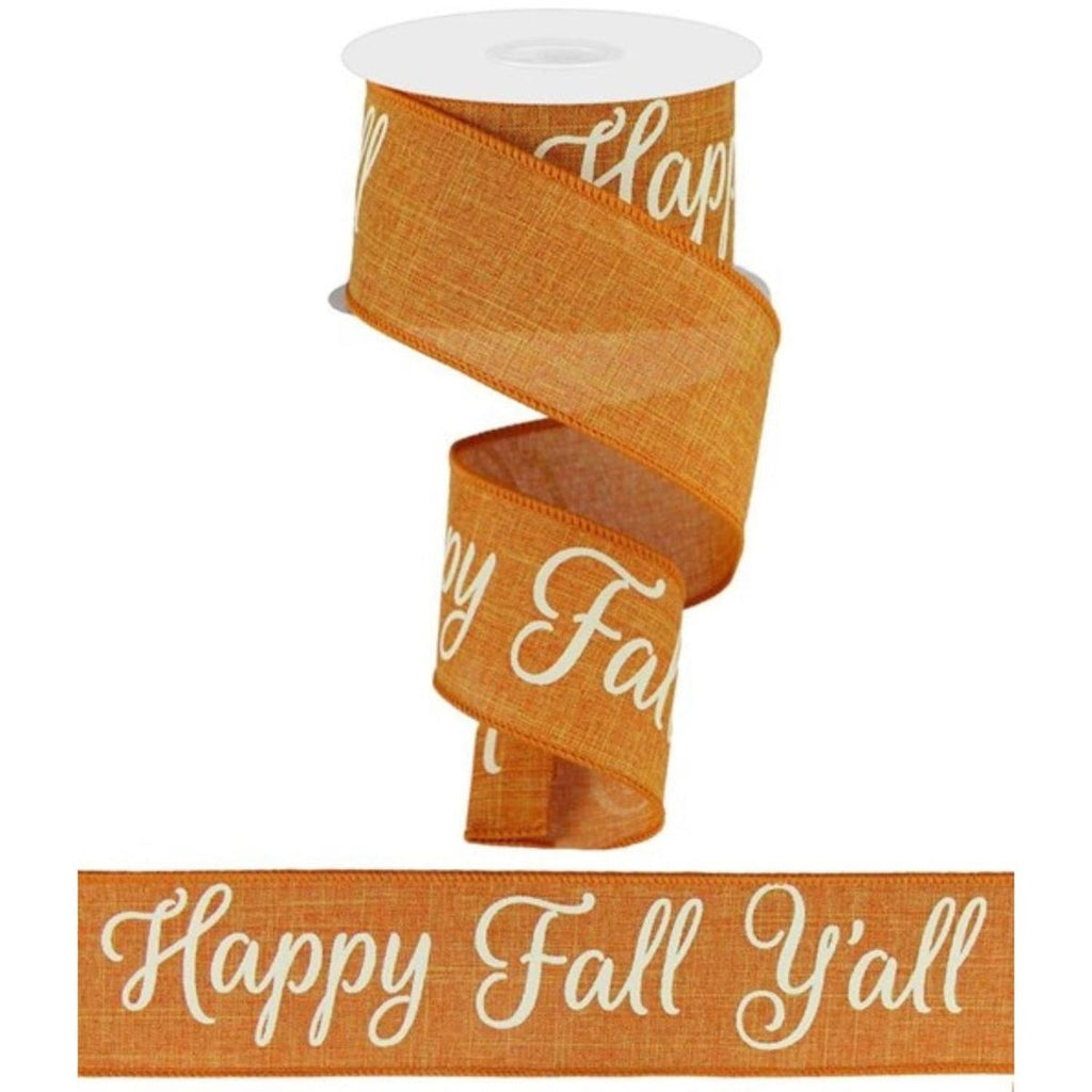 Orange ribbon with white "Happy Fall Y'all" script, 2.5-inch width