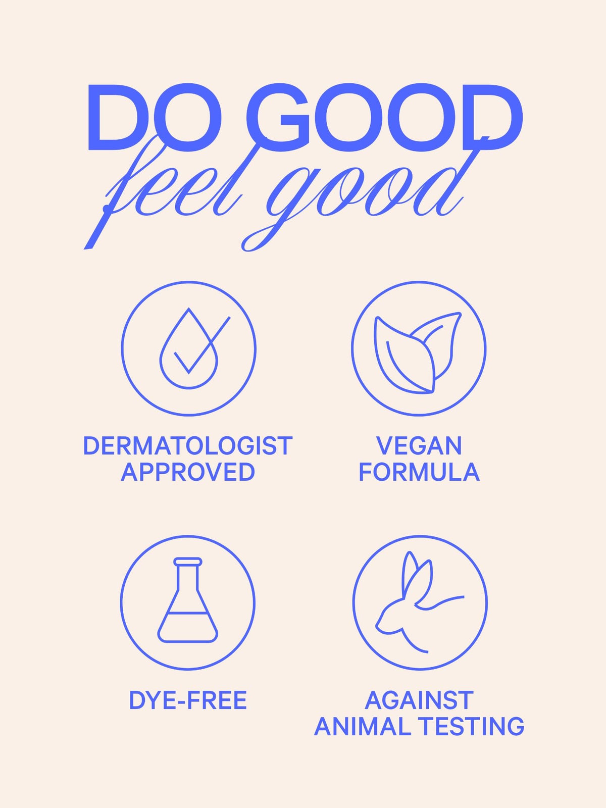 Vegan, dye-free, dermatologist-approved icons on a body care label.
