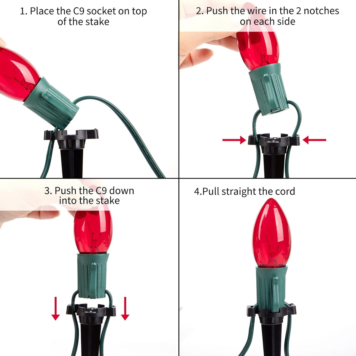 C9 stake light installation steps: place socket, push wire, press down into stakes