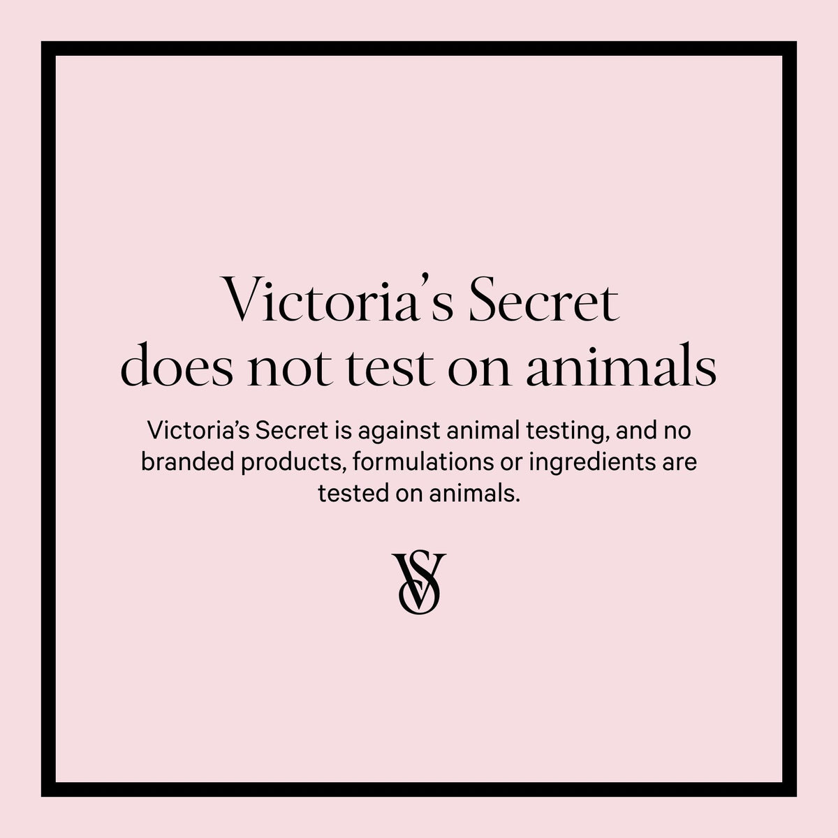 Victoria's Secret gift set card: does not test on animals cruelty-free message