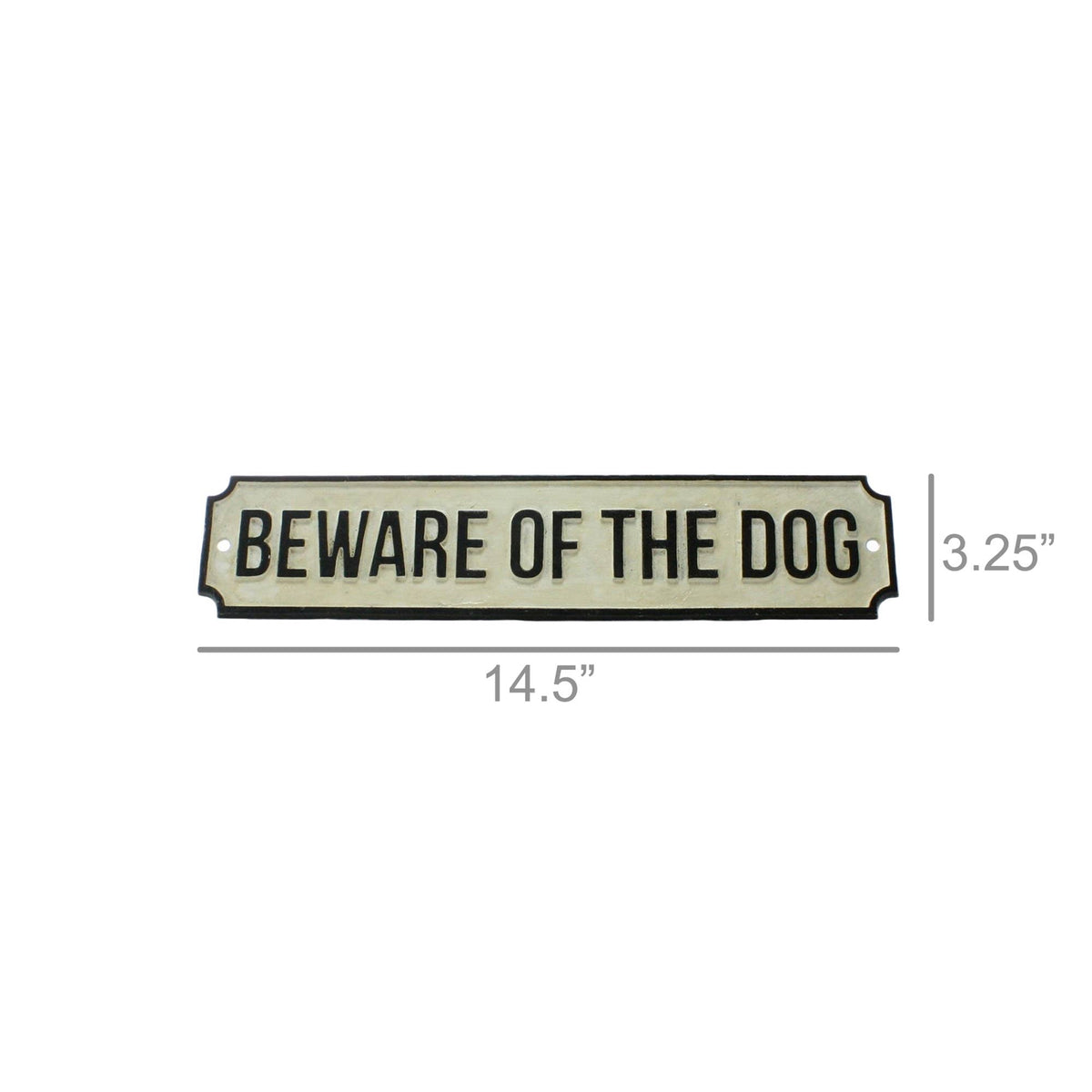 Cast iron sign size 14.5 x 3.25 in with "BEWARE OF THE DOG" text, black border.