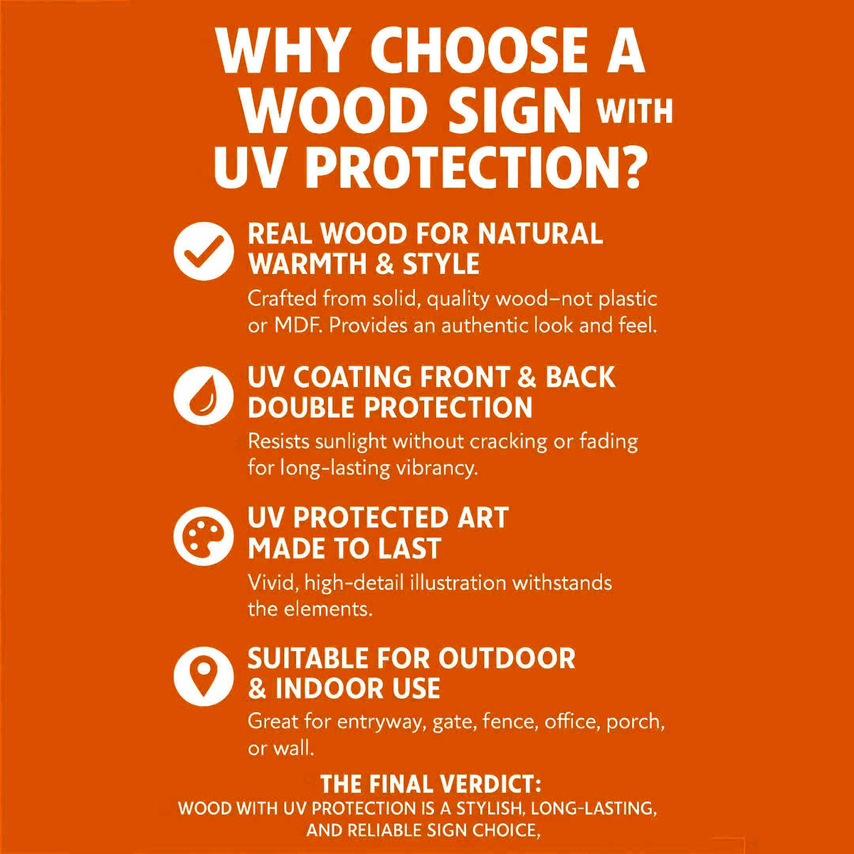 Wood sign UV protection graphic with white text on orange background