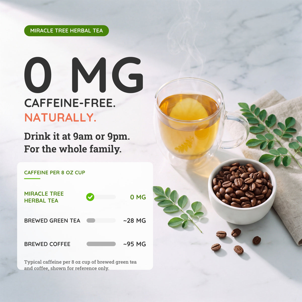 Caffeine-free moringa honey & vanilla herbal tea with 0 mg caffeine per cup.