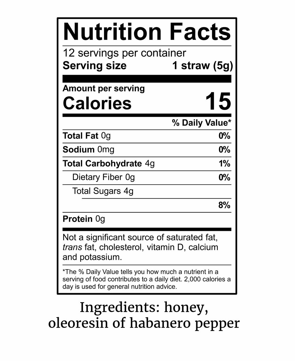 Nutrition Facts panel for hot honey fire sticks, showing calories and ingredients