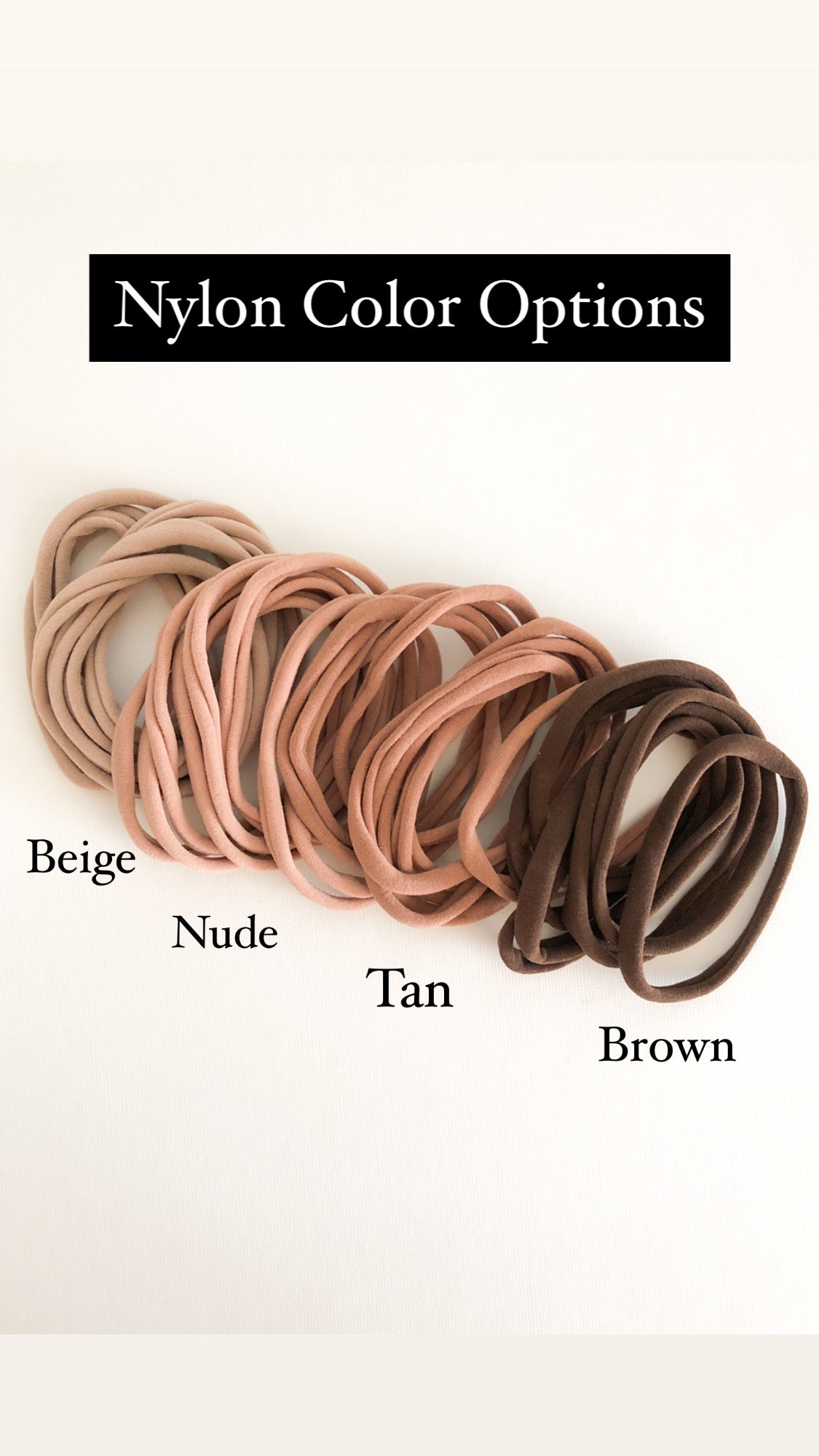 Nylon ribbon swatches in beige, nude, tan, and brown color options