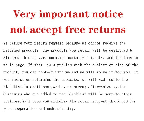 Printed notice text reading “Very important notice” and “not accept free returns”