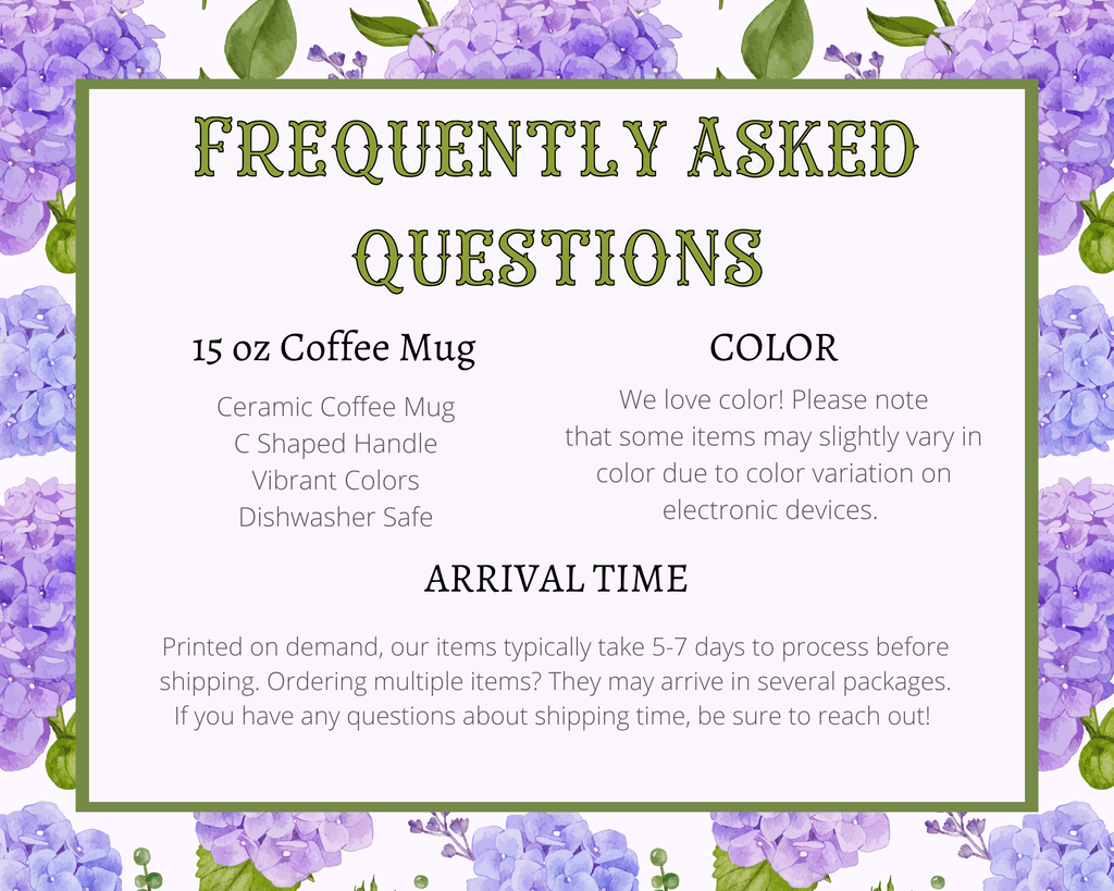 Frequently asked questions card with 15 oz coffee mug details and care info