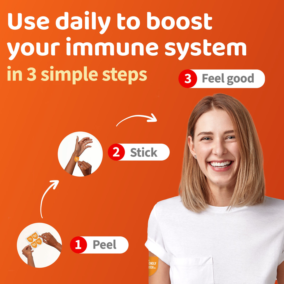 Woman demonstrating immunity patch use with peel, stick, and feel good steps