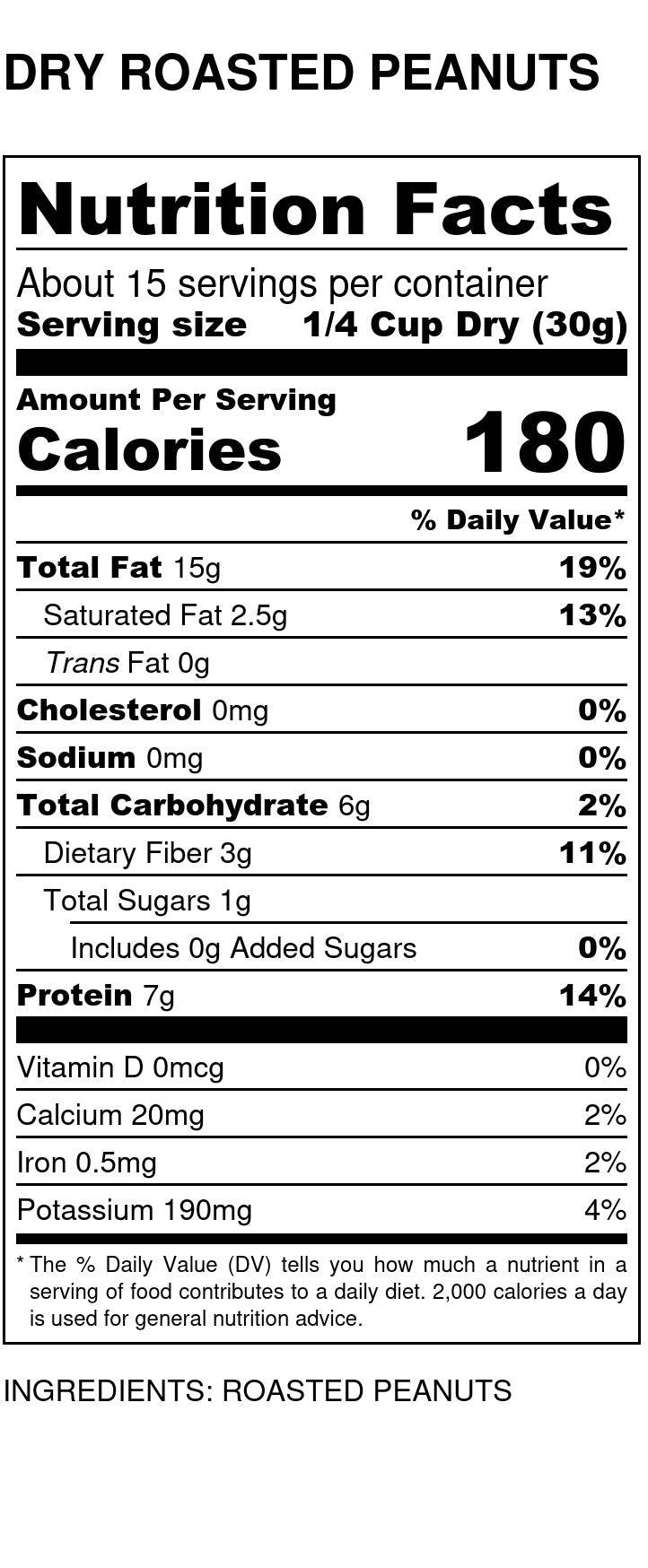 Nutrition facts label for dry roasted peanuts, 180 calories per 1/4 cup