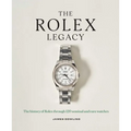Hardcover book cover: The Rolex Legacy with watch image, James Dowling