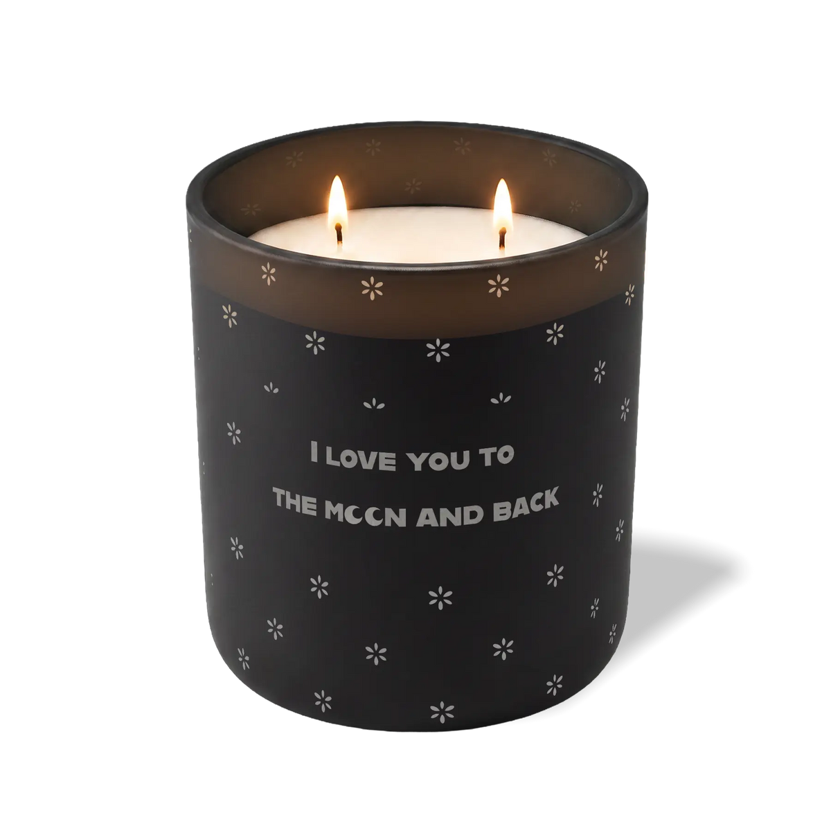 Black 12 oz candle with white wax and “I Love You to the Moon and Back” text