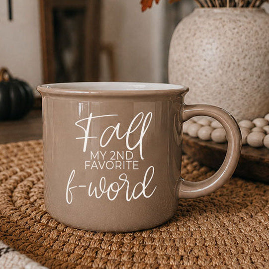 Taupe ceramic mug with 'Fall my 2nd favorite f-word' print