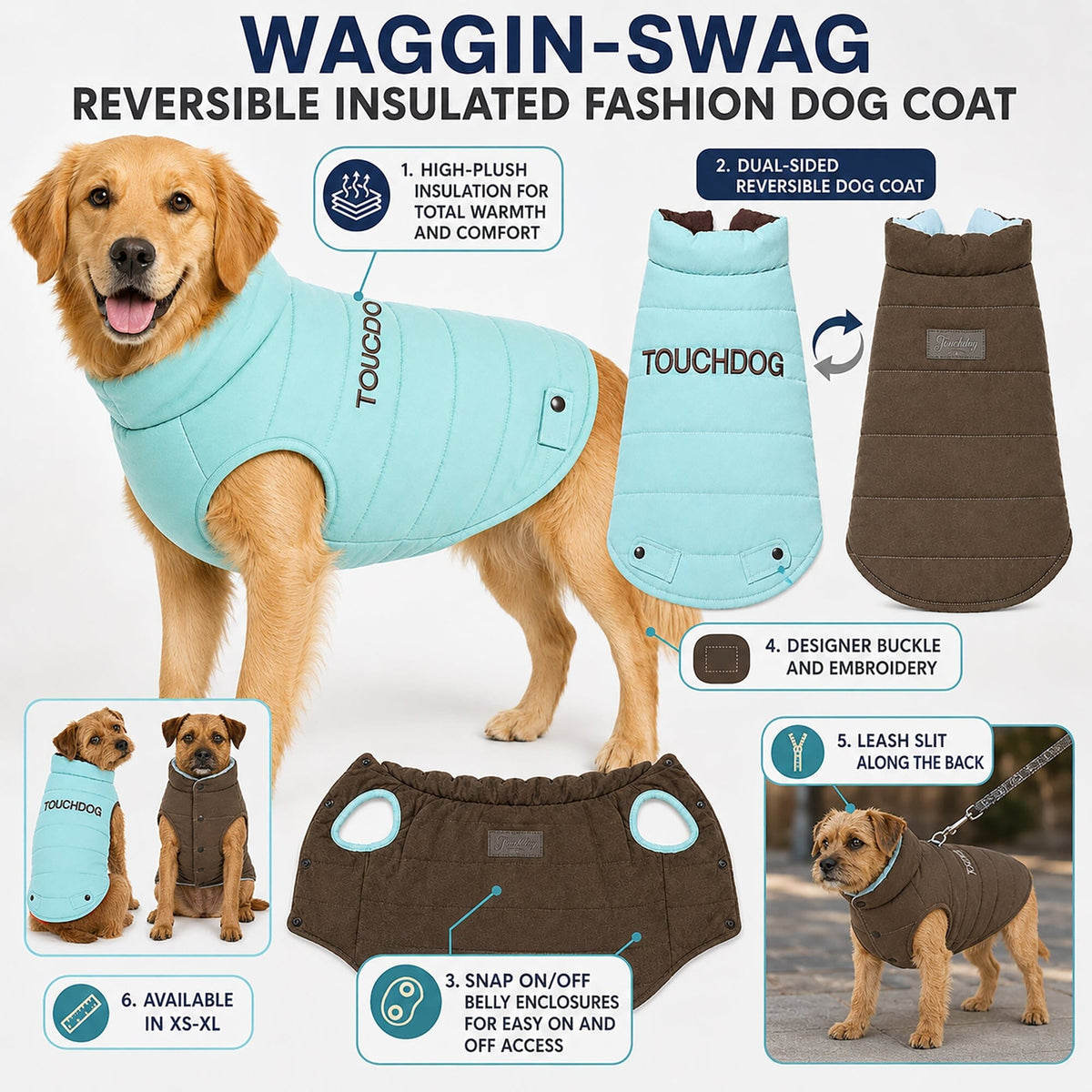 Touchdog Waggin Swag insulated coat shown on a dog, with reversible sides and snap-on belly panel.