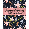 Floral chemistry lab notebook with pink and navy cover, titled "Student Chemistry Lab Notebook"